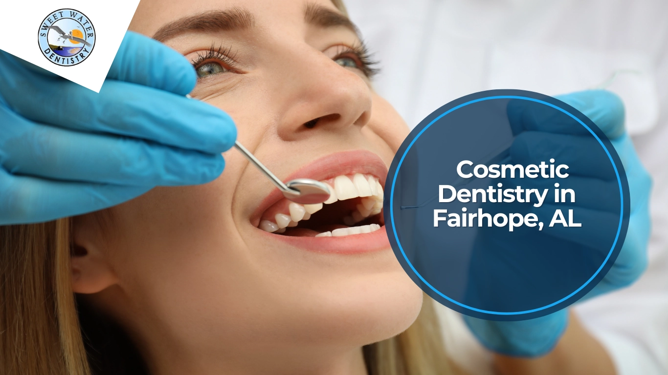 Cosmetic Dentistry in Fairhope, AL