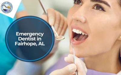 Emergency Dentist in Fairhope, AL